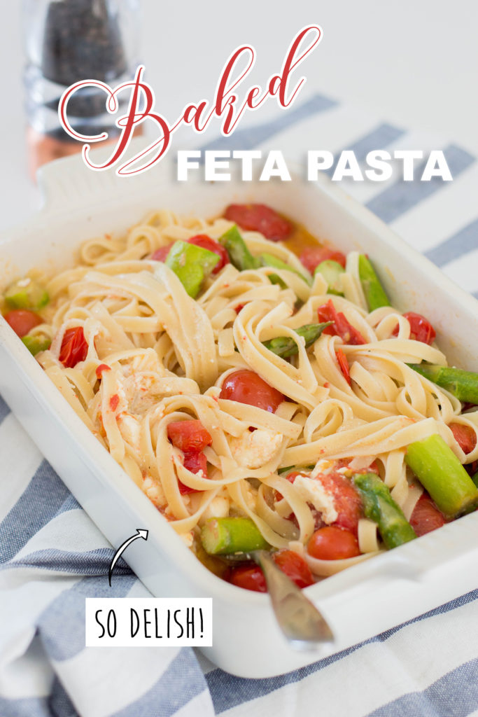 FETTUCCINE BAKED FETA PASTA - Who knew that the simple task of roasting feta and your favorite veggies could turn into such a delicious dinner? Check out our newest favorite weekday meal, comprised of tomatoes, asparagus and feta cheese.