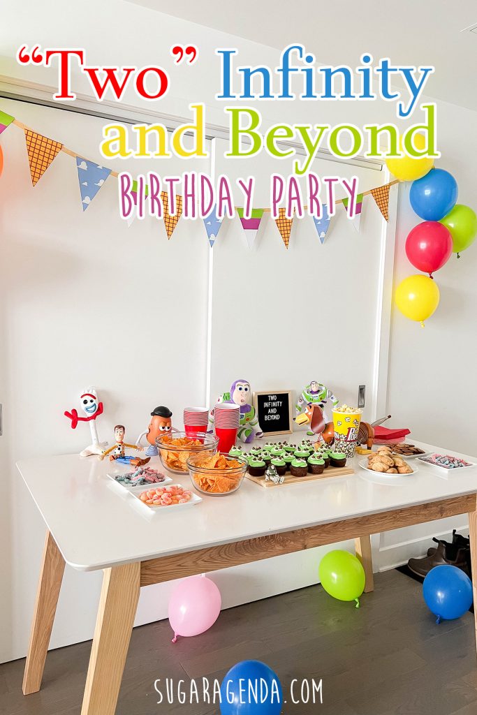 Two Infinity and Beyond Birthday: Toy Story Birthday Party - Sugar Agenda